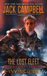 Title: Invincible (Lost Fleet: Beyond the Frontier Series #2), Author: Jack Campbell