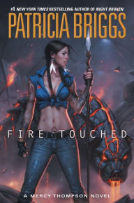 Title: Fire Touched (Mercy Thompson Series #9), Author: Patricia Briggs