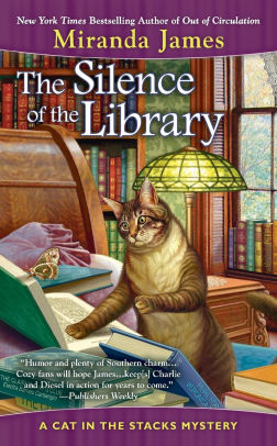 Title: The Silence of the Library (Cat in the Stacks Series #5), Author: Miranda James
