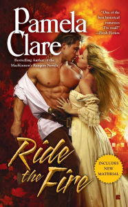 Title: Ride the Fire, Author: Pamela Clare