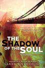 The Shadow of the Soul: The Forgotten Gods: Book Two