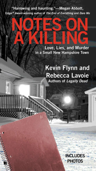 Notes on a Killing: Love, Lies, and Murder Small New Hampshire Town