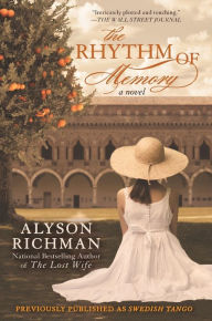 Title: The Rhythm of Memory, Author: Alyson Richman