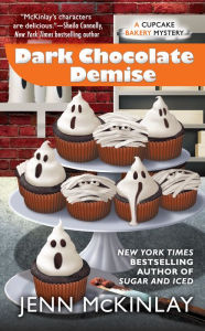 Title: Dark Chocolate Demise (Cupcake Bakery Mystery #7), Author: Jenn McKinlay