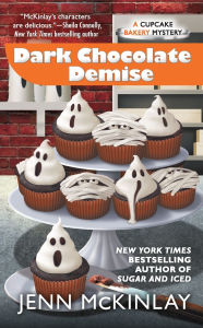 Title: Dark Chocolate Demise (Cupcake Bakery Mystery #7), Author: Jenn McKinlay