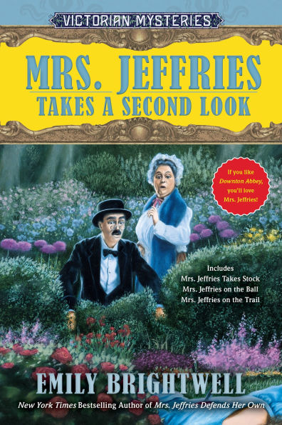 Mrs. Jeffries Takes a Second Look (Mrs. Jeffries Series #4-6)