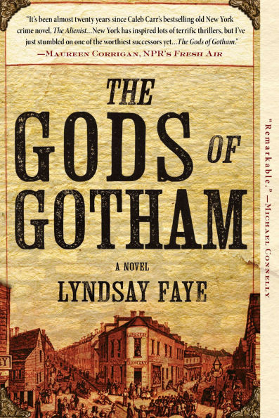 The Gods of Gotham (Timothy Wilde Series #1)