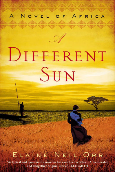 A Different Sun: Novel of Africa