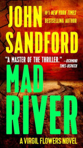 Title: Mad River (Virgil Flowers Series #6), Author: John Sandford