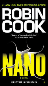 Title: Nano, Author: Robin Cook