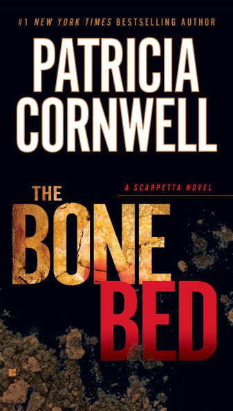 The Bone Bed (Kay Scarpetta Series #20)