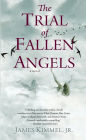 The Trial of Fallen Angels