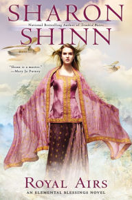 Title: Royal Airs, Author: Sharon Shinn