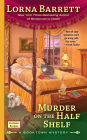 Murder on the Half Shelf (Booktown Series #6)