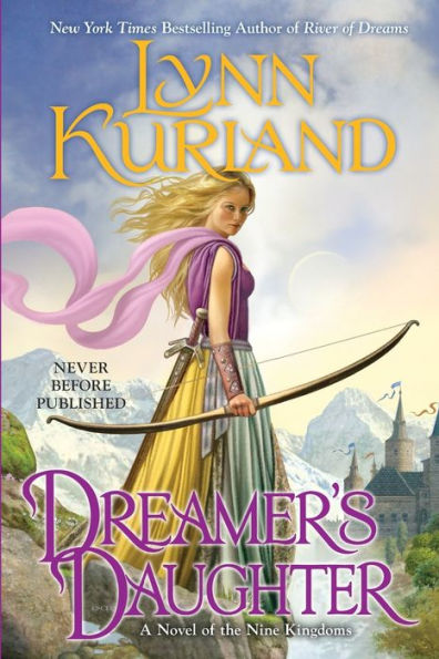 Dreamer's Daughter (Nine Kingdoms Series #9)