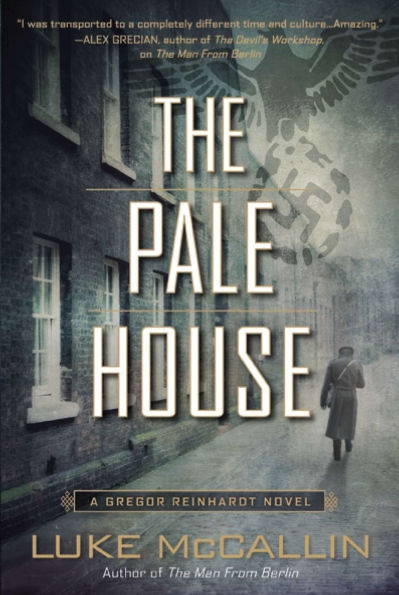 The Pale House (Gregor Reinhardt Series #2)