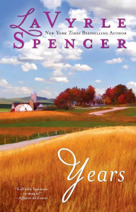 Title: Years, Author: LaVyrle Spencer