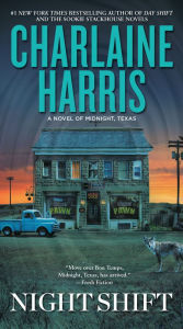 Title: Night Shift, Author: Charlaine Harris