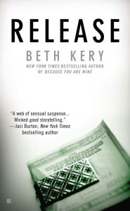 Title: Release, Author: Beth Kery