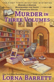 Title: Murder in Three Volumes, Author: Lorna Barrett