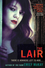Title: The Lair, Author: Emily McKay