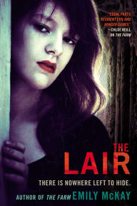 Title: The Lair, Author: Emily McKay