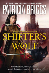Title: Shifter's Wolf, Author: Patricia Briggs