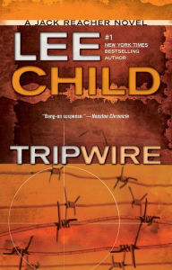 Title: Tripwire (Jack Reacher Series #3), Author: Lee Child