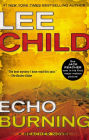 Alternative view 2 of Echo Burning (Jack Reacher Series #5)