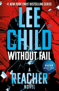Title: Without Fail (Jack Reacher Series #6), Author: Lee Child