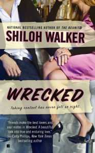 Title: Wrecked, Author: Shiloh Walker