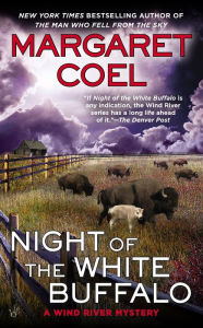 Title: Night of the White Buffalo, Author: Margaret Coel