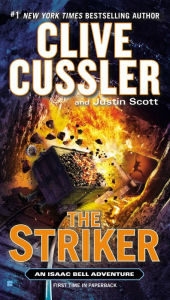 Title: The Striker (Isaac Bell Series #6), Author: Clive Cussler