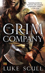 Title: The Grim Company, Author: Luke Scull