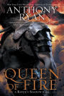 Queen of Fire (Raven's Shadow Series #3)