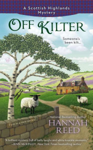 Title: Off Kilter (Scottish Highlands Mystery #1), Author: Hannah Reed