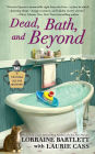 Dead, Bath and Beyond (Victoria Square Series #4)