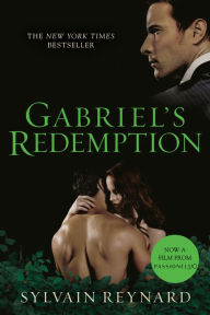 Title: Gabriel's Redemption, Author: Sylvain Reynard