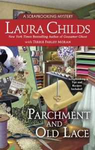 Title: Parchment and Old Lace (Scrapbooking Series #13), Author: Laura Childs