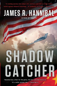 Title: Shadow Catcher: A Novel, Author: James R. Hannibal
