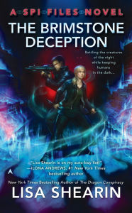 Title: The Brimstone Deception (SPI Files Series #3), Author: Lisa Shearin