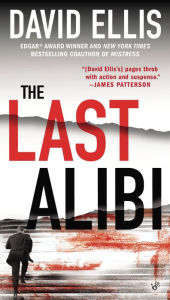 Title: The Last Alibi (Jason Kolarich Series #4), Author: David Ellis