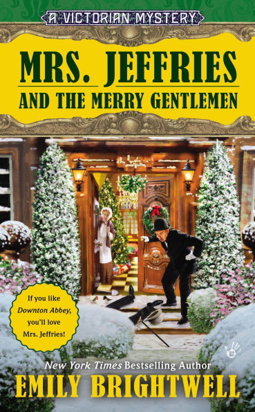 Mrs. Jeffries and the Merry Gentlemen (Mrs. Series #32)