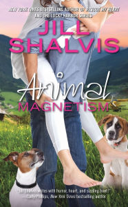 Title: Animal Magnetism (Animal Magnetism Series #1), Author: Jill Shalvis