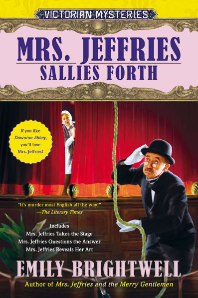 Mrs. Jeffries Sallies Forth (Mrs. Jeffries Series #10-12)