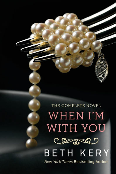 When I'm With You (Because Are Mine Series #2)