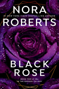 Black Rose (In the Garden Trilogy Series #2)