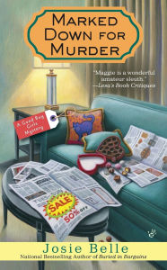 Title: Marked Down for Murder (Good Buy Girls Series #4), Author: Josie Belle