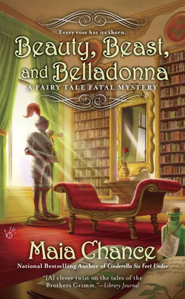 Beauty, Beast, and Belladonna (Fairy Tale Fatal Mystery Series #3)