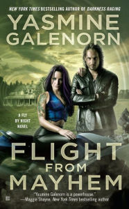 Title: Flight from Mayhem, Author: Yasmine Galenorn